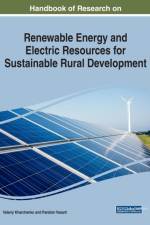 Handbook of Research on Renewable Energy and Electric Resources for Sustainable Rural Development