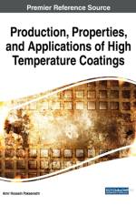 Production, Properties, and Applications of High Temperature Coatings