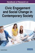 Handbook of Research on Civic Engagement and Social Change in Contemporary Society