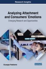 Analyzing Attachment and Consumers' Emotions af Giuseppe Pedeliento