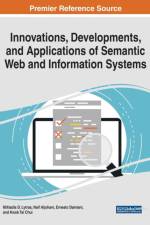 Innovations, Developments, and Applications of Semantic Web and Information Systems