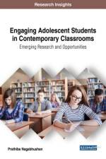 Engaging Adolescent Students in Contemporary Classrooms af Prathiba Nagabhushan