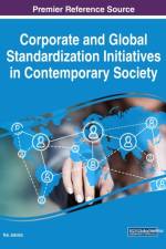 Corporate and Global Standardization Initiatives in Contemporary Society