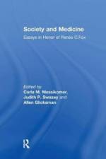 Society and Medicine af Judith P. Swazey
