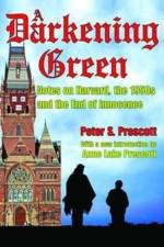 A Darkening Green af Peter Prescott
