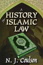 A History of Islamic Law af N. Coulson