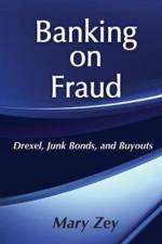 Banking on Fraud af Mary Zey