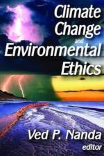 Climate Change and Environmental Ethics af David Shakow
