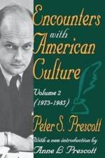 Encounters with American Culture af Peter Prescott