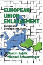 European Union Enlargement af Michael Schwarzinger