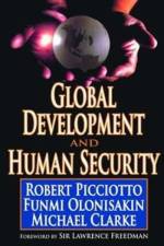 Global Development and Human Security af Robert Picciotto