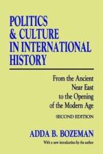 Politics and Culture in International History af Adda B. Bozeman