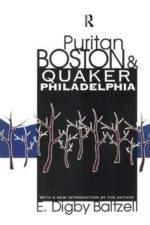 Puritan Boston and Quaker Philadelphia af E. Digby Baltzell