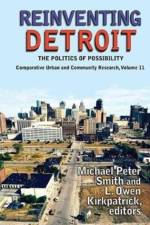 Reinventing Detroit af Michael Peter Smith
