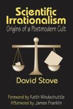 Scientific Irrationalism af Keith Windschuttle