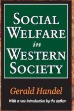 Social Welfare in Western Society af Bernice Neugarten