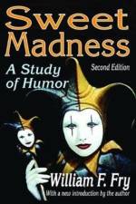 Sweet Madness af Joan Lipsitz