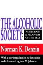 The Alcoholic Society af Reece McGee