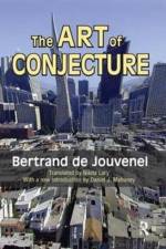 The Art of Conjecture af Bertrand de Jouvenel
