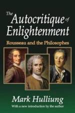 The Autocritique of Enlightenment af Mark Hulliung