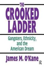 The Crooked Ladder af James M. O'Kane