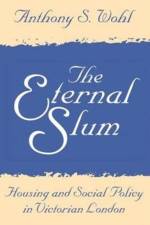 The Eternal Slum af Anthony Wohl