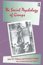 The Social Psychology of Groups af John W. Thibaut