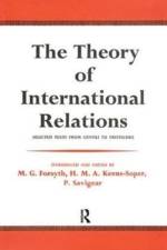 The Theory of International Relations af M. G. Forsyth