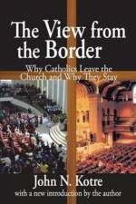 The View from the Border af John Kotre