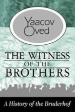 The Witness of the Brothers af Yaacov Oved
