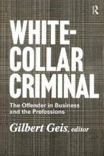White-collar Criminal af Renssalaer Lee