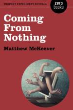 Coming From Nothing af Matthew McKeever