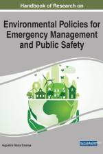 Handbook of Research on Environmental Policies for Emergency Management and Public Safety