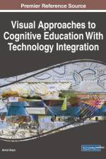 Visual Approaches to Cognitive Education With Technology Integration