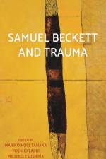 Samuel Beckett and Trauma