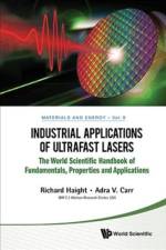 Industrial Applications Of Ultrafast Lasers af Richard A (Ibm Thomas J Watson Research Center Haight