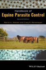 Handbook of Equine Parasite Control af Martin K. (Assistant professor in equine parasitology Nielsen