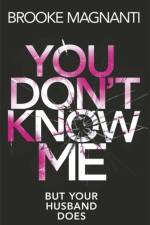 You Don't Know Me af Dr Brooke Magnanti