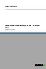What's in a name? Naming in the T.V.-series LOST af Stefan Langenbach