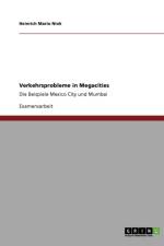 Verkehrsprobleme in Megacities af Heinrich Mario Nink