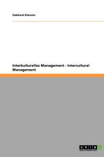Interkulturelles Management - Intercultural Management af Gebhard Deissler