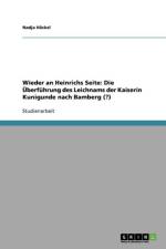 Wieder an Heinrichs Seite af Nadja Hackel