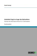 Schoenheit liegt im Auge des Betrachters af Daniel Helwig