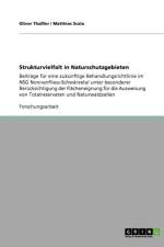 Strukturvielfalt in Naturschutzgebieten af Oliver Thaler