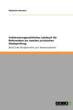 Vollstreckungsrechtliches Lehrbuch Fur Referendare Zur Zweiten Juristischen Staatsprufung af Sebastian Homeier