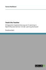 Teach the Teacher af Tamara Rachbauer