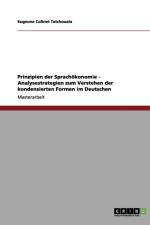 Prinzipien der Sprachoekonomie - Analysestrategien zum Verstehen der kondensierten Formen im Deutschen af Eugeune Colinet Tatchouala