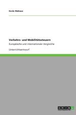 Verkehrs- Und Mobilitatssteuern af Kevin Niehaus