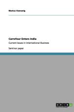 Carrefour Enters India af Markus Slamanig