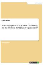 Materialgruppenmanagement af Katja Seifert